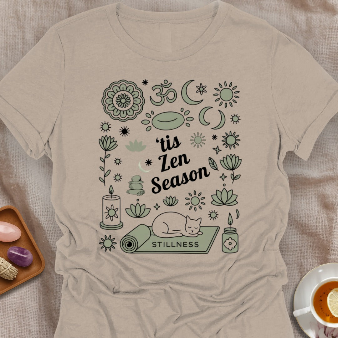 Tis Zen T-Shirt