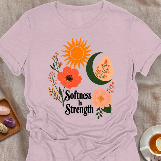 Softness is Strength T-Shirt