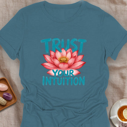 Trust Your Intuition T-Shirt