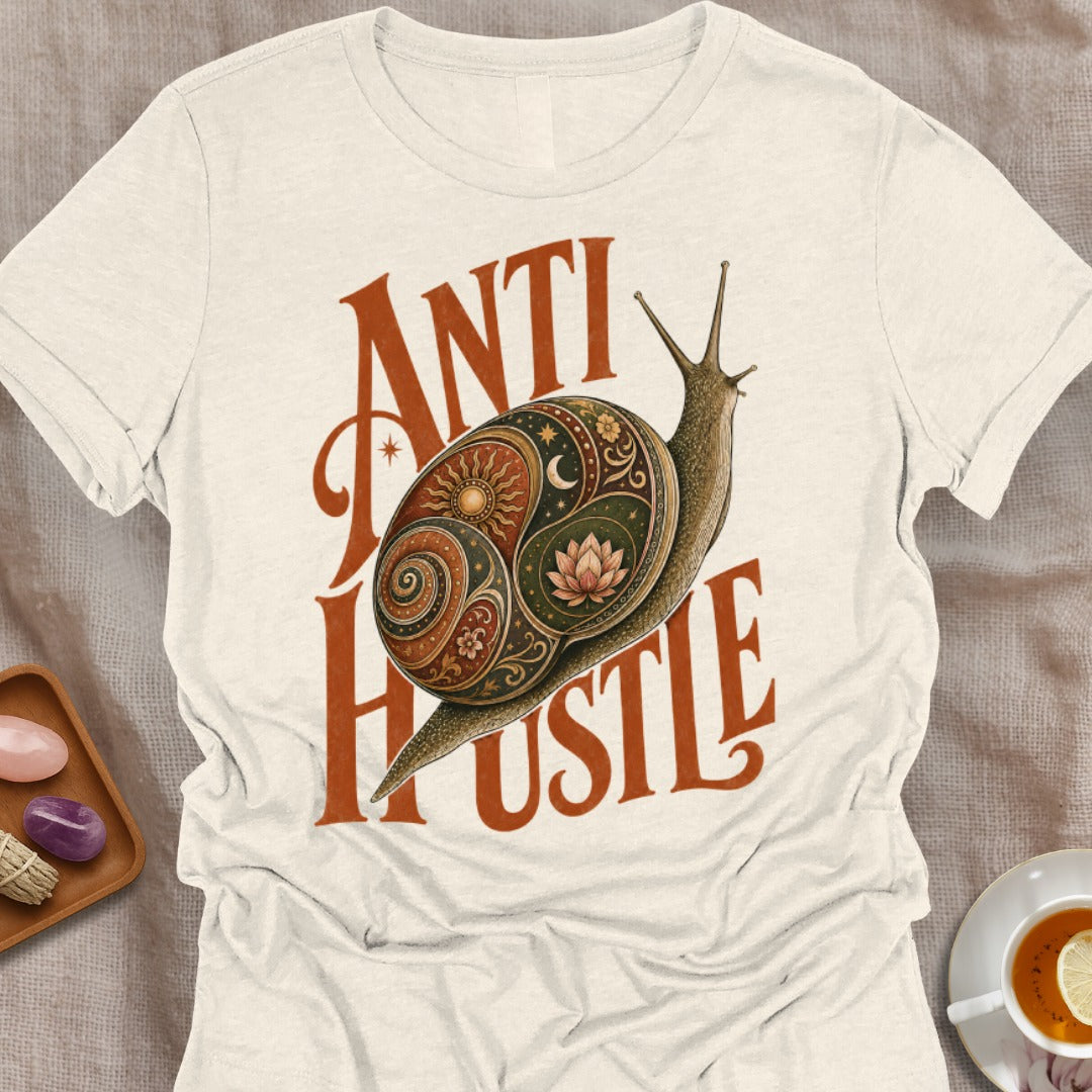 Anti Hustle T-Shirt