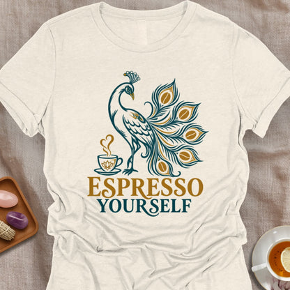 Espresso Yourself T-Shirt