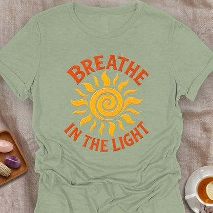 Breathe In The Light T-Shirt