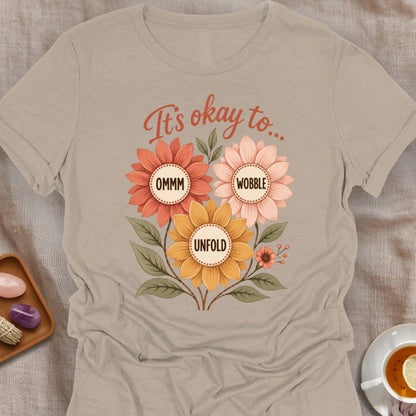 Just Be T-Shirt