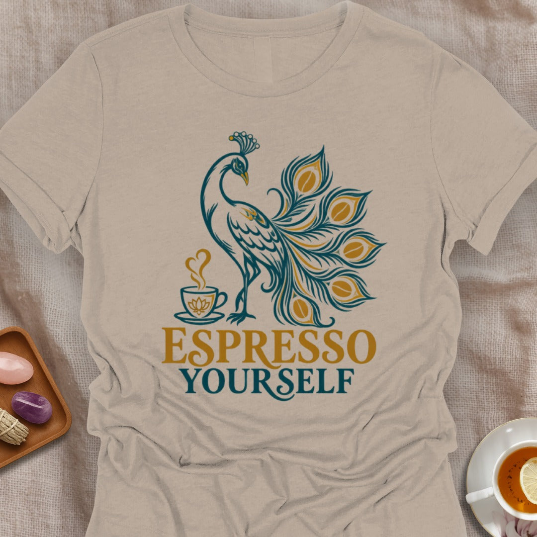 Espresso Yourself T-Shirt