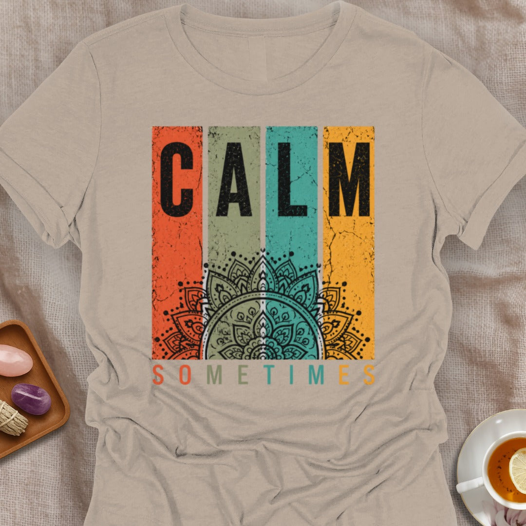 Calm Goals T-Shirt