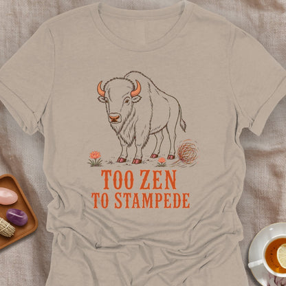 Too Zen T-Shirt