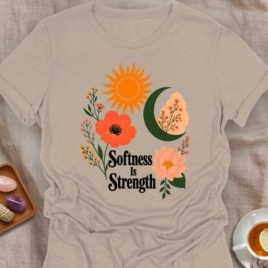 Softness is Strength T-Shirt