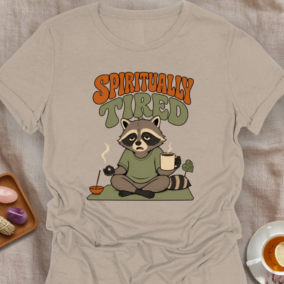 Spiritually Tired T-Shirt