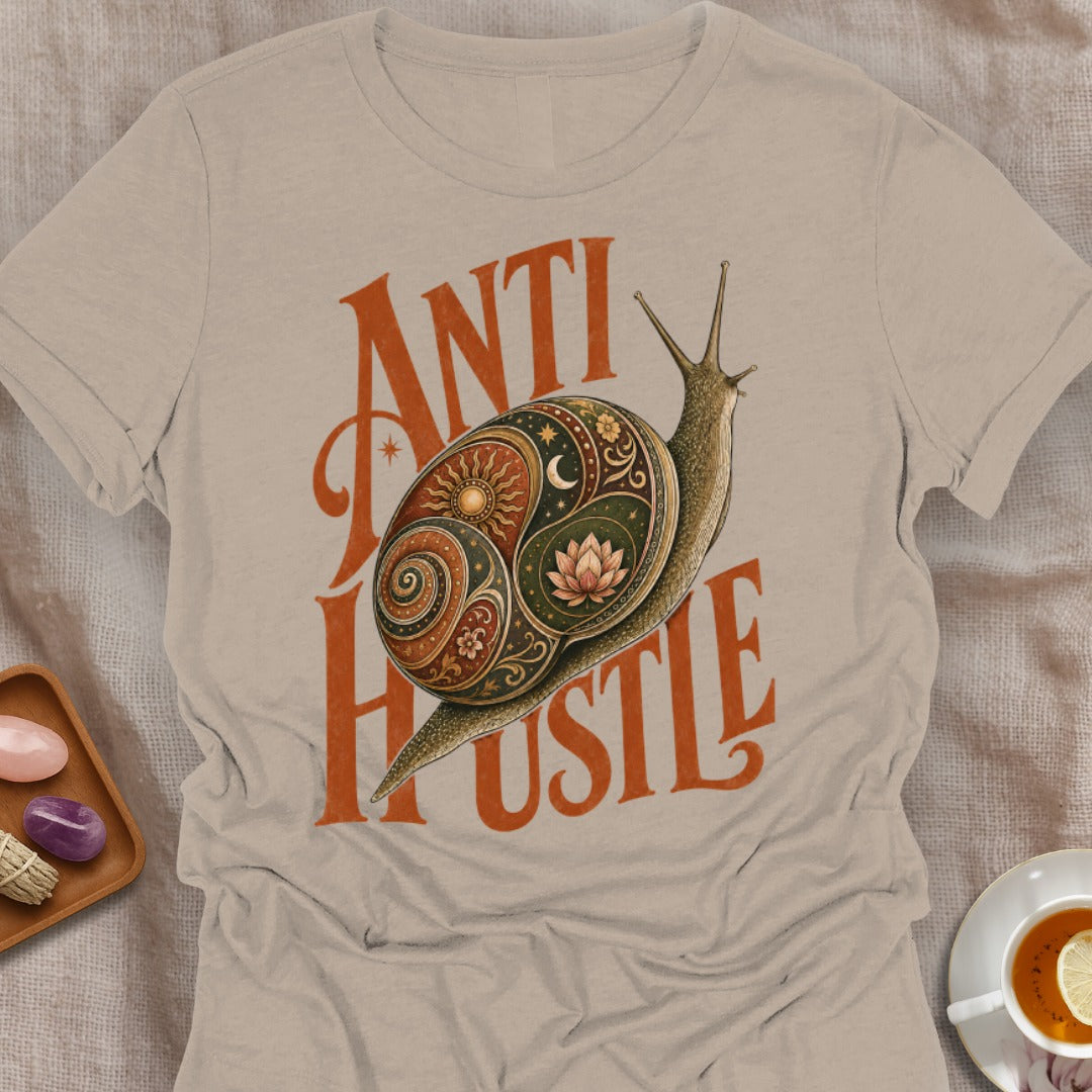 Anti Hustle T-Shirt