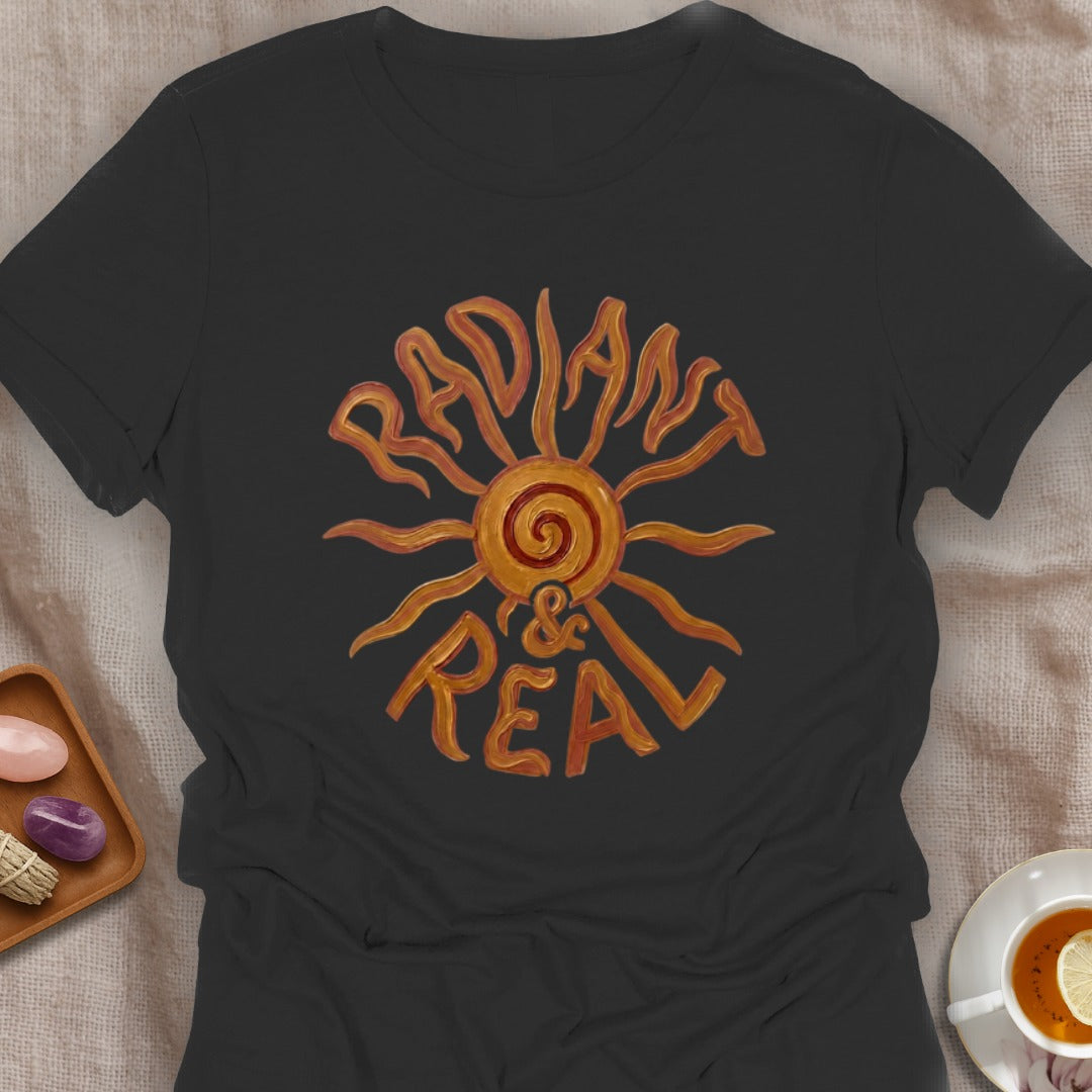 Radiant & Real T-Shirt