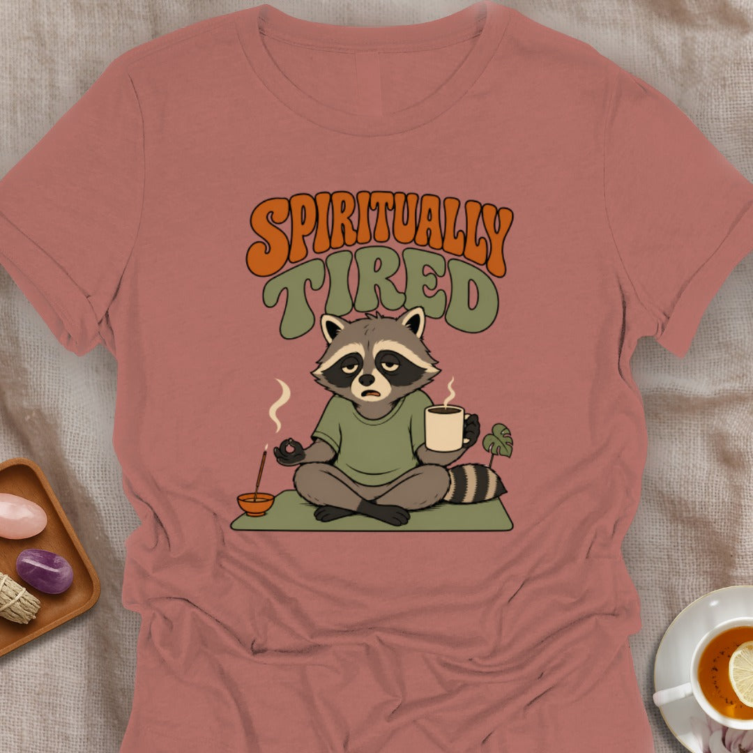 Spiritually Tired T-Shirt