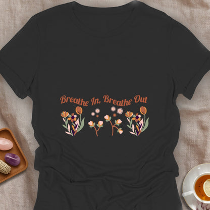 Breathe In T-Shirt