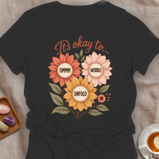 Just Be T-Shirt