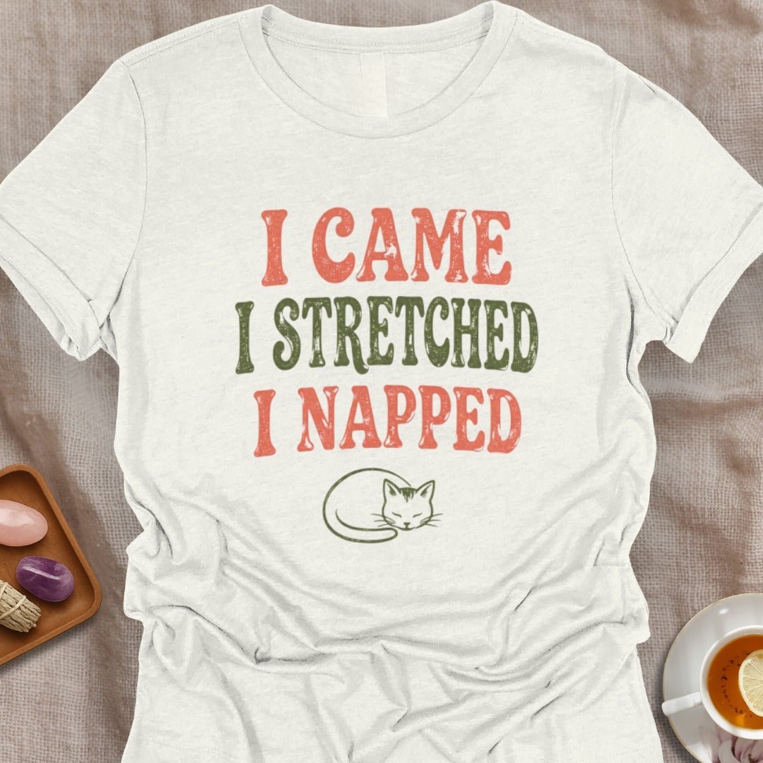I Stretched T-Shirt
