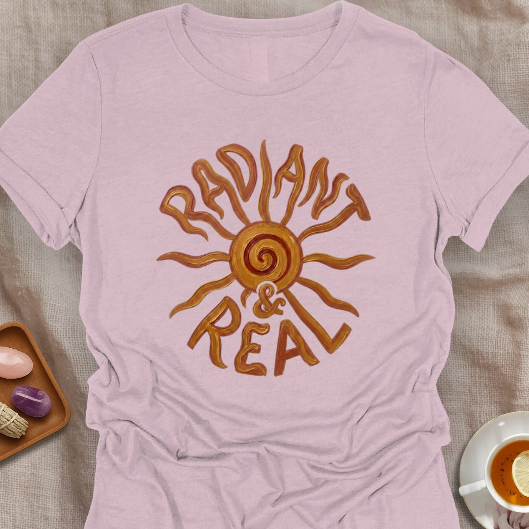 Radiant & Real T-Shirt