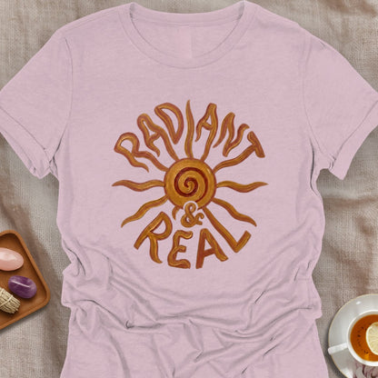 Radiant & Real T-Shirt