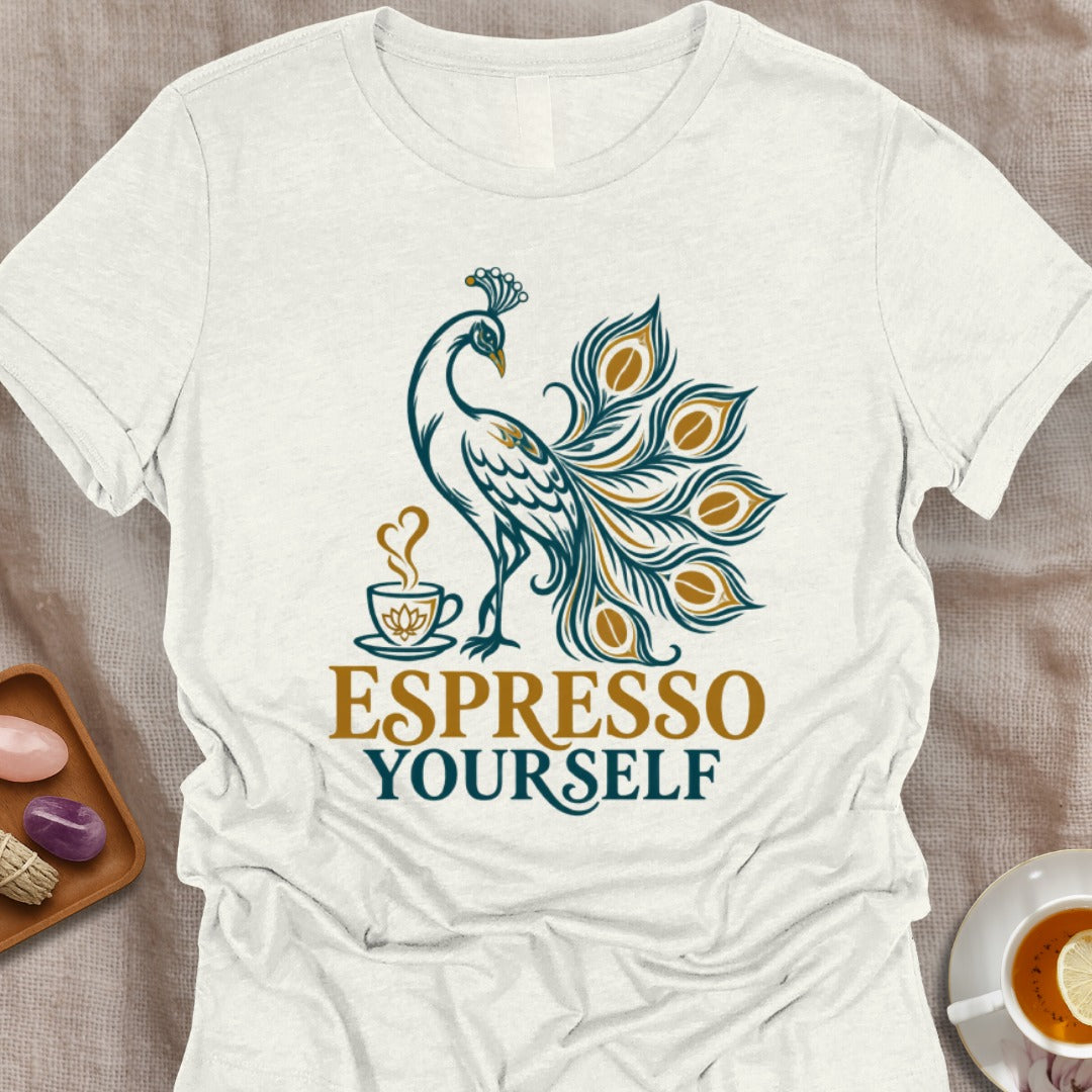 Espresso Yourself T-Shirt