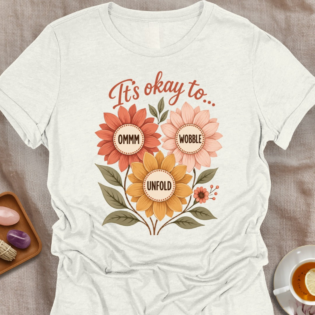 Just Be T-Shirt