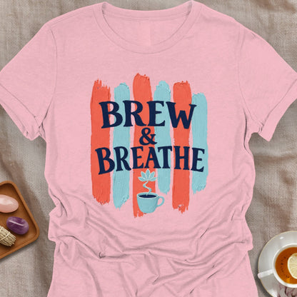 Brew & Breathe T-Shirt