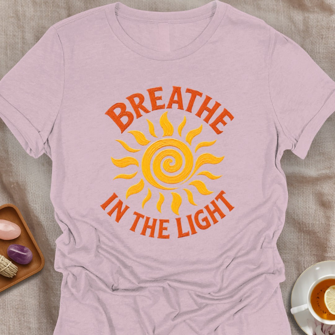 Breathe In The Light T-Shirt