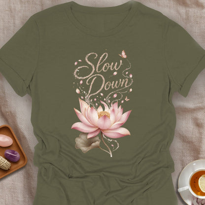 Slow Down Lotus T-Shirt