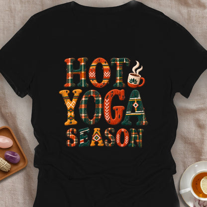 Hot Yoga Season T-Shirt